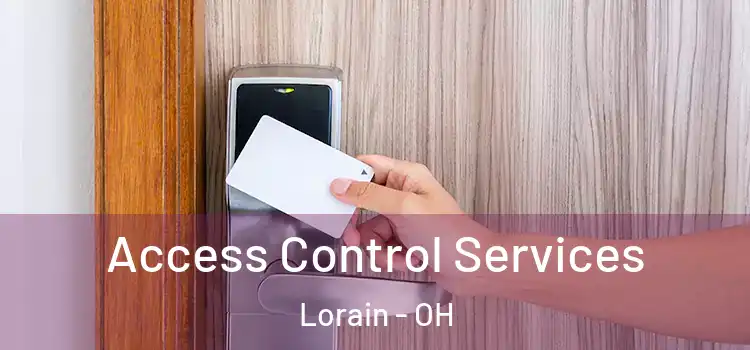 Access Control Services Lorain - OH
