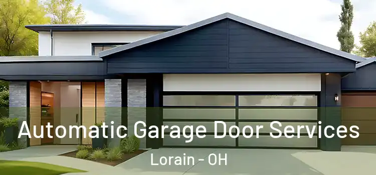  Automatic Garage Door Services Lorain - OH