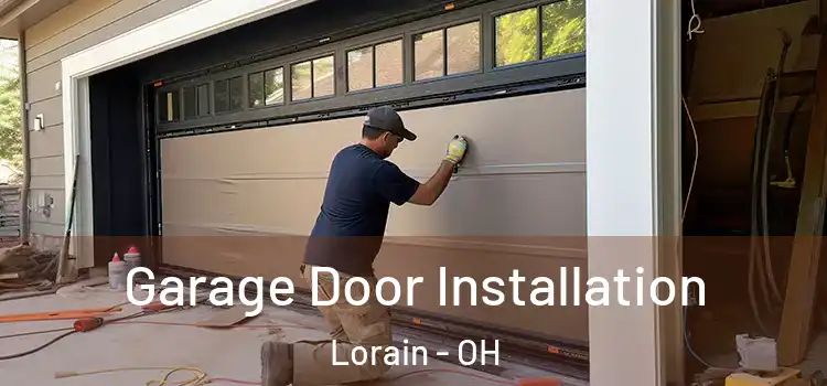  Garage Door Installation Lorain - OH