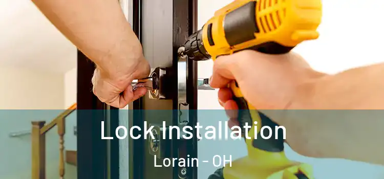 Lock Installation Lorain - OH