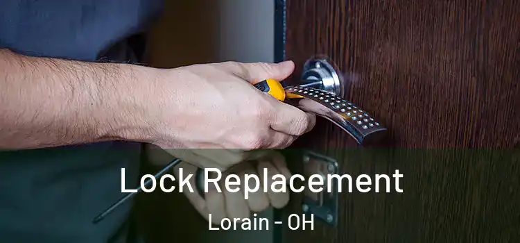 Lock Replacement Lorain - OH