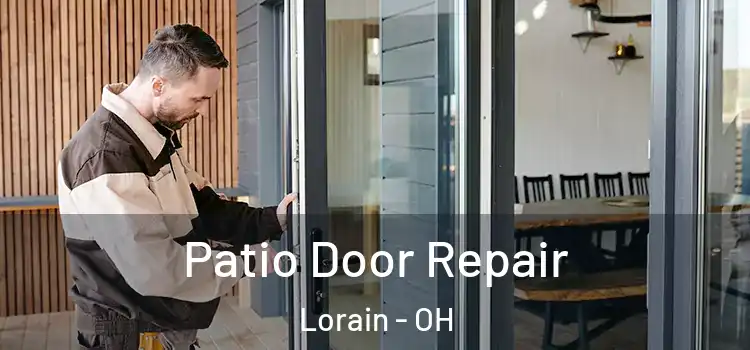 Patio Door Repair Lorain - OH