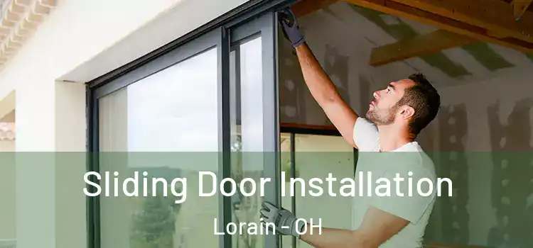 Sliding Door Installation Lorain - OH